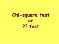 Chi-square test or ?2 test PowerPoint PPT Presentation