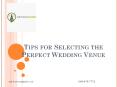 Tips for Planning a Successful Wedding. PowerPoint PPT Presentation