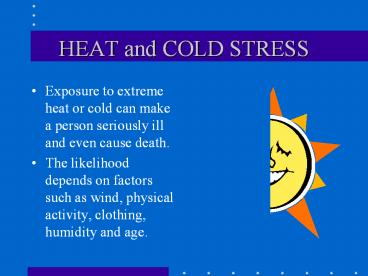 HEAT and COLD STRESS