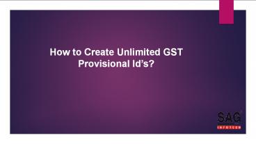 GST Migration and Registration with Gen GST Registration Utility