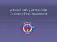 A Brief History of Macomb Township Fire Department PowerPoint PPT Presentation