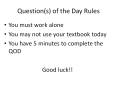 Question(s) of the Day Rules PowerPoint PPT Presentation