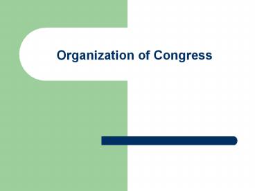 Organization%20of%20Congress