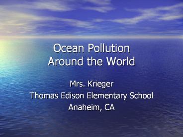 Ocean%20Pollution%20Around%20the%20World