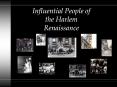 Influential People of the Harlem Renaissance PowerPoint PPT Presentation