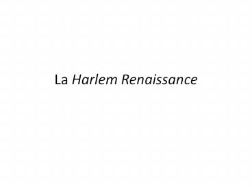 La Harlem Renaissance