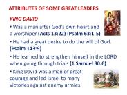 ATTRIBUTES OF SOME GREAT LEADERS