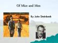 Of Mice and Men PowerPoint PPT Presentation