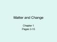 Matter and Change PowerPoint PPT Presentation