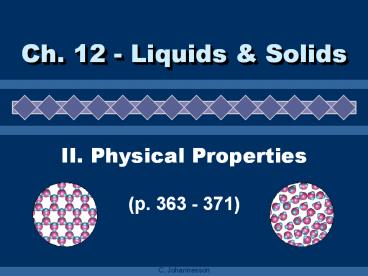 II. Physical Properties (p. 363 - 371)