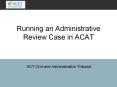 Running an Administrative Review Case in ACAT PowerPoint PPT Presentation