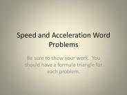 Speed and Acceleration Word Problems
