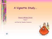A Vignette Study...