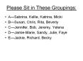 Please Sit in These Groupings: PowerPoint PPT Presentation