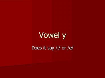 Vowel y