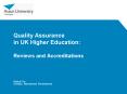 Quality Assurance in UK Higher Education:  Reviews and Accreditations PowerPoint PPT Presentation