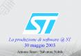 La%20produzione%20di%20software%20@%20ST%2030%20maggio%202003 PowerPoint PPT Presentation