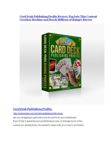 Card Desk Publishing Profits review demo and $14800 bonuses