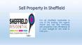 Sell property in Sheffield PowerPoint PPT Presentation