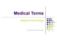 Medical Terms PowerPoint PPT Presentation