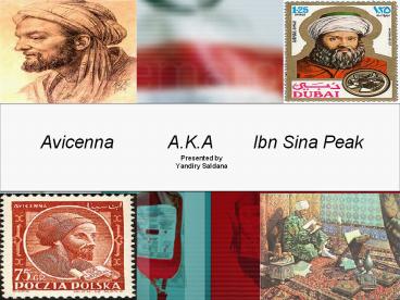 Avicenna      A.K.A    Ibn Sina Peak