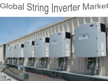 Global String Inverter Market