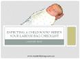 Expecting a Child Soon? Here’s Your Labour Bag Checklist (1) PowerPoint PPT Presentation