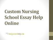 Custom Nursing School Essay Help Online