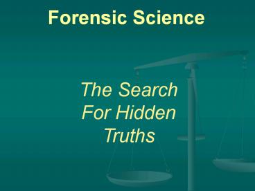 Forensic Science
