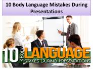 10 Body Language Mistakes During Presentations