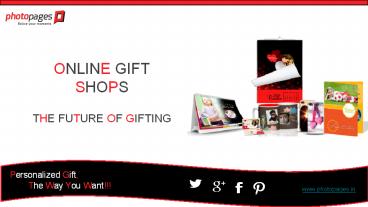 Online Gift Shops - The Future of Gifting