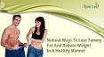 Natural Ways To Lose Tummy Fat And Reduce Weight In A Healthy Manner PowerPoint PPT Presentation