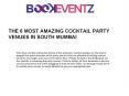 THE 6 MOST AMAZING COCKTAIL PARTY VENUES IN SOUTH MUMBAI, BookEventZ PowerPoint PPT Presentation