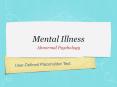 Mental Illness PowerPoint PPT Presentation