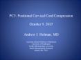 PC3: Positional Cervical Cord Compression October 9, 2015 PowerPoint PPT Presentation