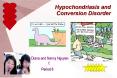Hypochondriasis and Conversion Disorder PowerPoint PPT Presentation