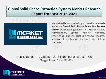 Global Solid Phase Extraction System Market: Global Market Opportunity ...