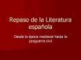 Repaso de la Literatura espa PowerPoint PPT Presentation