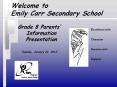 Welcome to Emily Carr Secondary School PowerPoint PPT Presentation