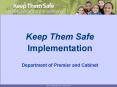 Keep Them Safe PowerPoint PPT Presentation