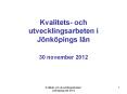 Kvalitets- och utvecklingsarbeten i J PowerPoint PPT Presentation