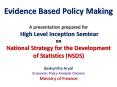 Evidence Based Policy Making A presentation prepared for  PowerPoint PPT Presentation