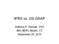 IFRS vs. US GAAP PowerPoint PPT Presentation