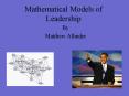 Mathematical Models of Leadership PowerPoint PPT Presentation
