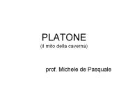 PLATONE (il mito della caverna)