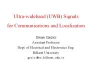 Ultra-wideband (UWB) Signals  for Communications and Localization
