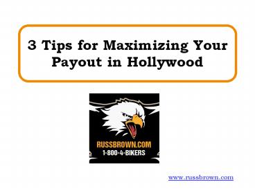 3 Tips for Maximizing Your Payout in Hollywood