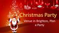 Christmas Party Venue in Brighton, Plan a Party PowerPoint PPT Presentation