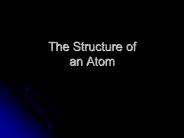The Structure of an Atom
