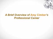 A Brief Overview of Amy Cimber’s Professional Career